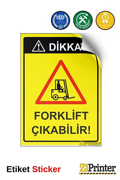 ZiPrinter انتبه! يمكن لرافعة شوكية أن تخرج من الممر! ملصق لافتة تحذيرية isg م...