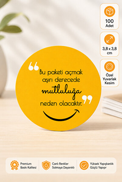 cabuk baskı Sticker Kuşe (4X4CM) Yuvarlak -bu Paketi Açmak Aşırı Derecede Mut...