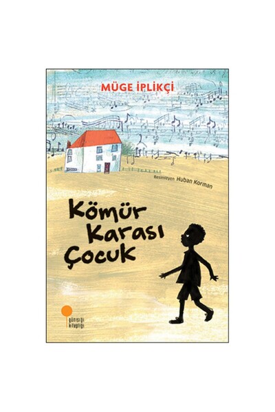 Günışığı Kitaplığı KÖMÜR KARASI ÇOCUK