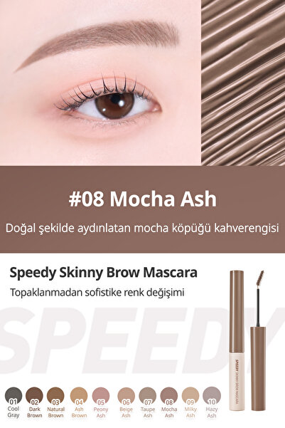PERIPERA Renklendirici ve Sabitleyici Kaş Maskarası Speedy Skinny Brow Mascara 08 Mocha Ash