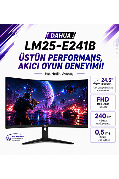 DAHUA DHI-LM25-E241B IPS 24,5 inç 240 Hz 1920 (H) × 1080 (V) Çözünürlük 0,5 M...