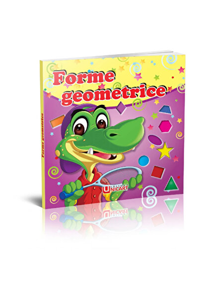 Editura Unicart PLIANT - FORME GEOMETRICE, 12 pagini