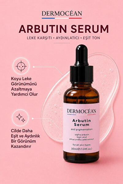 DERMOCÉAN Dermocean Arbutin Leke Karşıtı Aydınlatıcı ve Cilt Tonu Eşitleyici ...