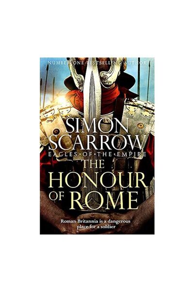 Headline Publishing Group Honour of Rome  ,   Simon Scarrow