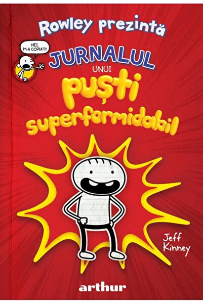 Editura Arthur Rowley prezintă: Jurnalul unui puști superformidabil (1)