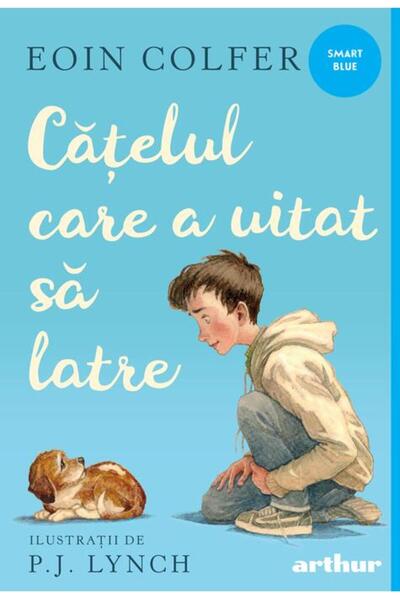 Editura Arthur Cățelul care a uitat să latre | paperback