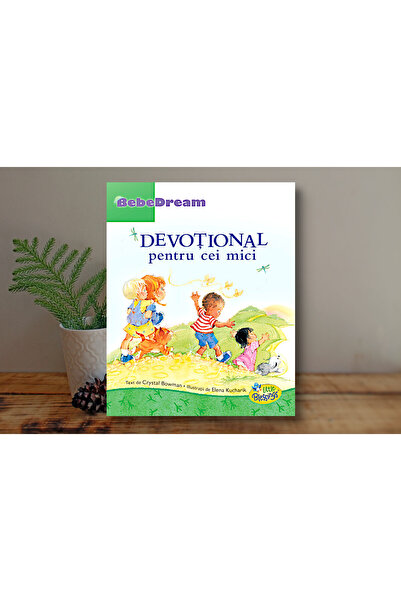 Bebedream Editura Devotionale pentru cei mici 1