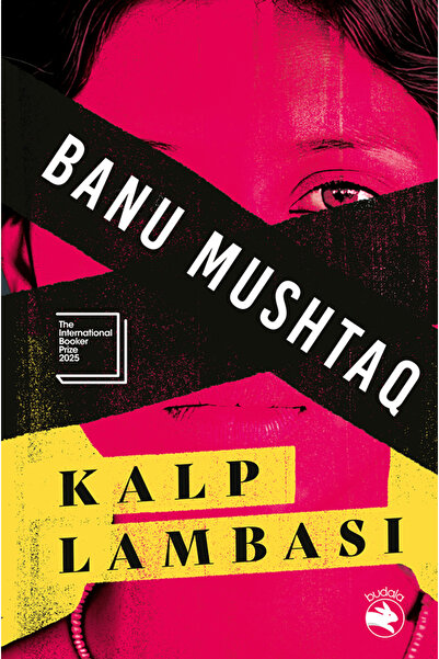 Budala Kitap Kalp Lambası / Banu Mushtaq / / 9786259355900