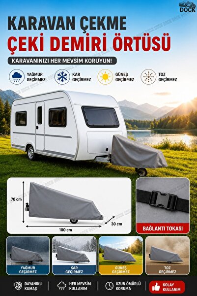 Dock KARAVAN ÇEKME-GRİ ÇEKİ DEMİRİ ÖRTÜSÜ(SU GEÇİRMEZ)