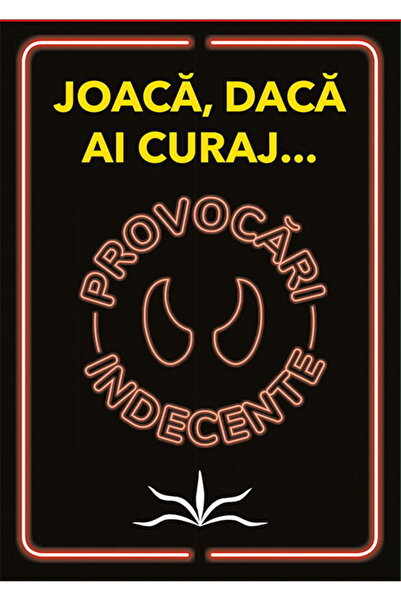 Editura Prestige Provocări Indecente: Joacă-te dacă te îndrăznie... Carte de ...