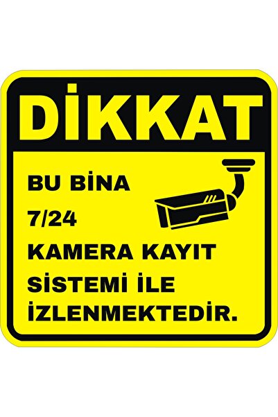 Nihan BU BİNA 7/24 KAMERA KAYIT SİSTEMİ İLE İZLENMEKTEDİR UYARI LEVHASI -5 MM...
