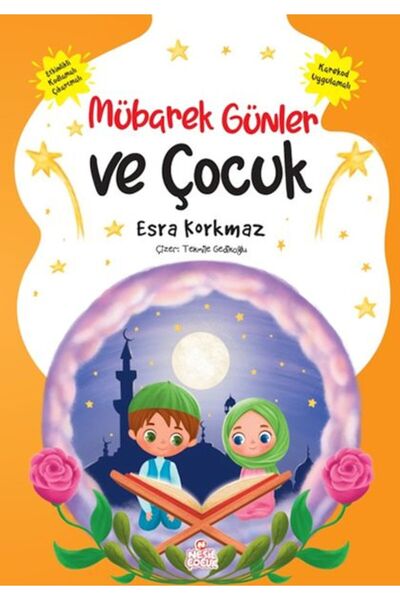 Nesil Çocuk Yayınları Mübarek Günler ve Çocuk