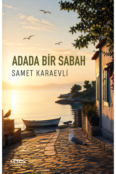 Ceres Yayınları Adada Bir Sabah Samet Karaevli