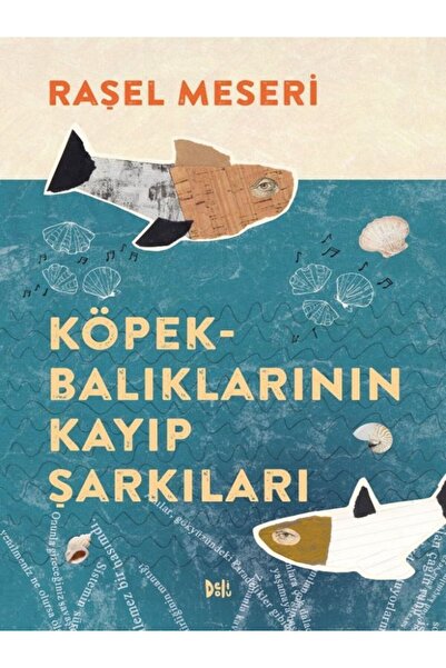 Delidolu Yayınları Sharks' Lost Songs - New