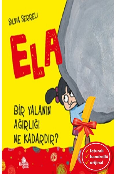 Kronik Kitap Alfa Kalem-Bir Yalanın Ağırlığı Ne Kadardır? (Silvia Serreli)Çoc...
