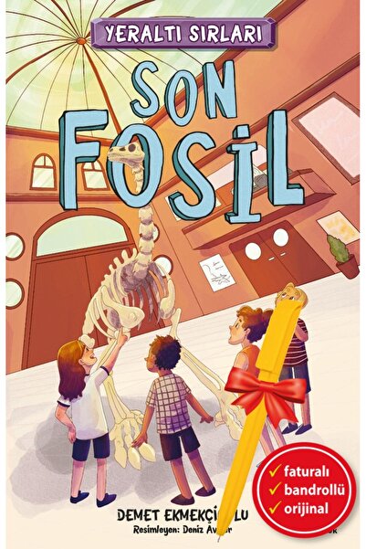 Kronik Kitap Alfa Kalem-Yeraltı Sırları 2 - Son Fosil (Demet Ekmekçioğlu)Çocu...