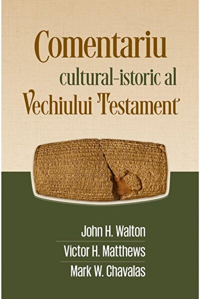 Editura Casa Cartii Comentariu cultural-istoric al Vechiului Testament