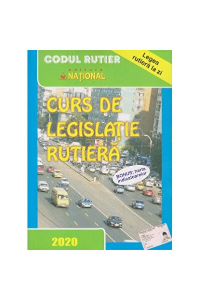National Curs de legislatie rutiera 2023. Bonus: Harta indicatoarelor