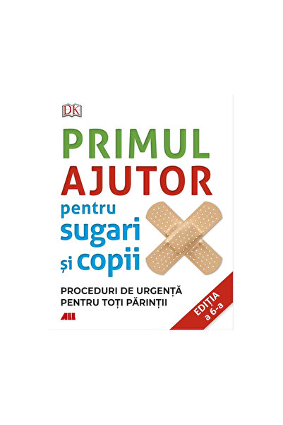 Editura All Primul ajutor pentru sugari si copii