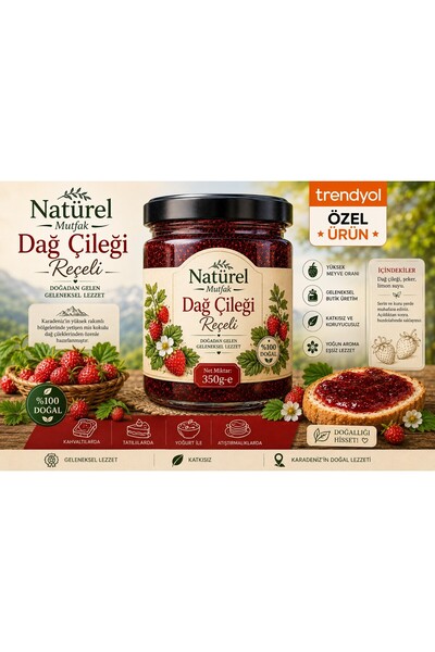 Natürel Mutfak Dağ Çileği Reçeli+Hanifta Reçeli 350 Gr Geleneksel+Glikoz+Fruk...