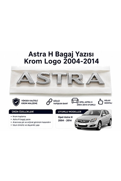 İthal Opel Astra H Bagaj Yazısı Amblemi Krom Logo 2004-2014