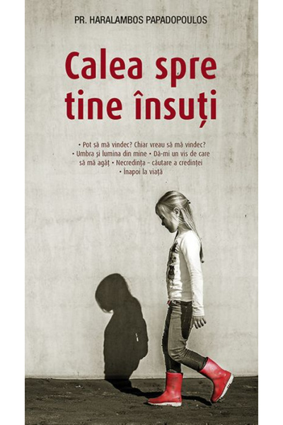 Editura Sophia The Path to Yourself, Haralambos Papadopoulos - Sophia Publish...