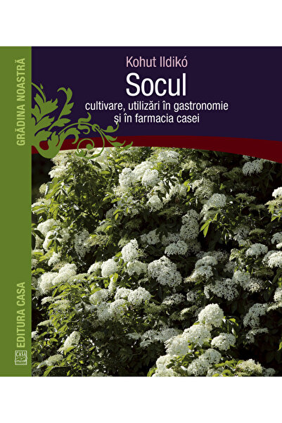 Editura Casa Usturoi: Cultivare, Utilizare în Gastronomie și Farmacie Casnică...