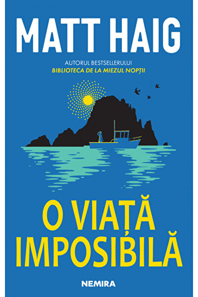 Editura Nemira An Impossible Life, Matt Haig - Nemira Publishing House
