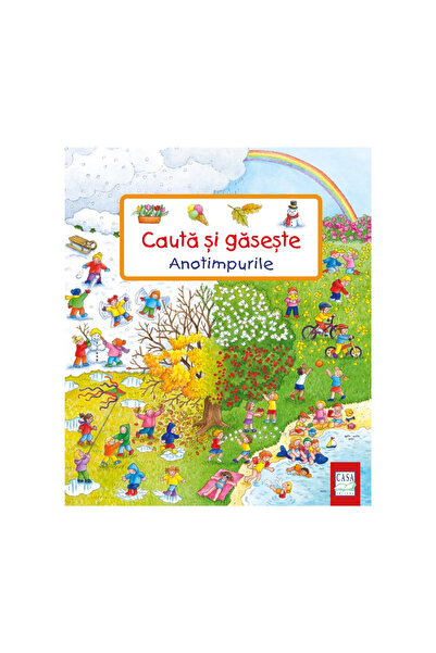 Editura Casa Căută și Descoperă - Anotimpurile, Susanne Gernhauser - Editura ...