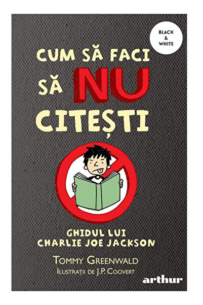 Editura Art How to Do 1: How to Do Not to Read, Tommy Greenwald - Art Publish...