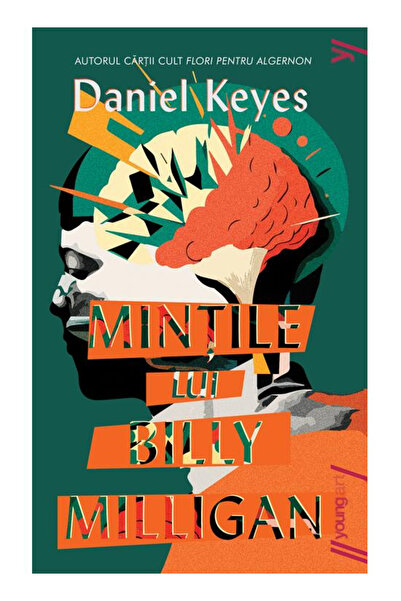 Editura Art The Minds of Billy Milligan, Daniel Keyes - Art Publishing House