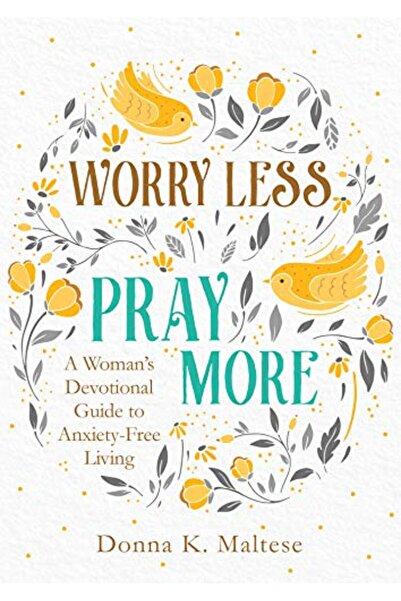 Bookazine Worry Less, Pray More