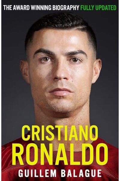 Hachette Cristiano Ronaldo: The Award-Winning Biography Fully Updated