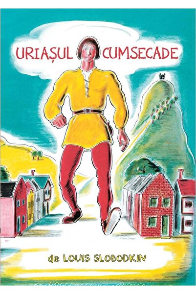 Editura Arthur Uriasul cumsecade, Louis Slobodkin