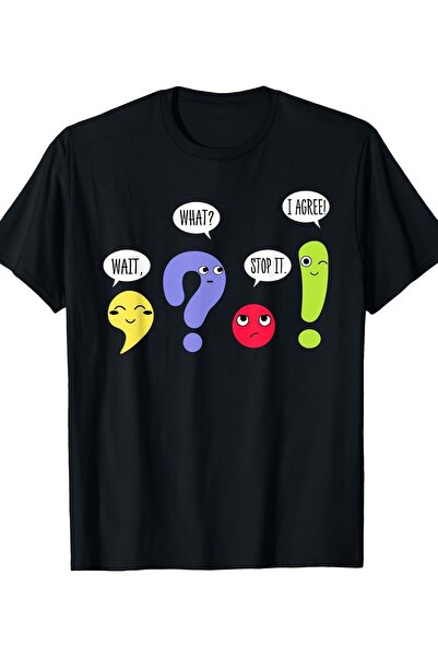 LİNA06 Funny Grammar Punctuation Marks T-Shirt "Wait What Stop It I Agree" Gr...