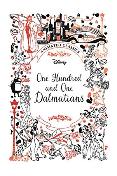Templar Publishing One Hundred And One Dalmatians Disney Animated Classics)