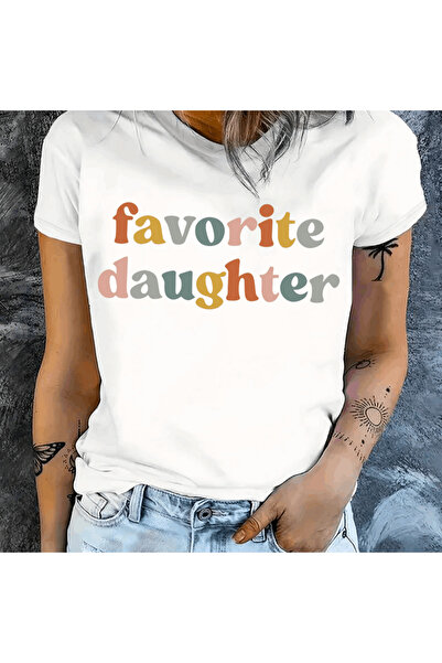 212Wear Favorite Daughter Graphic Print TShirt For Women Casual Short Sleeve ...