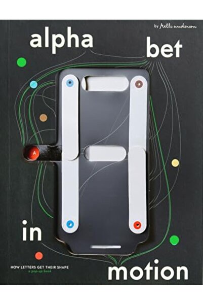 Harper Collins Alphabet In Motion How Letters Get Their Shape