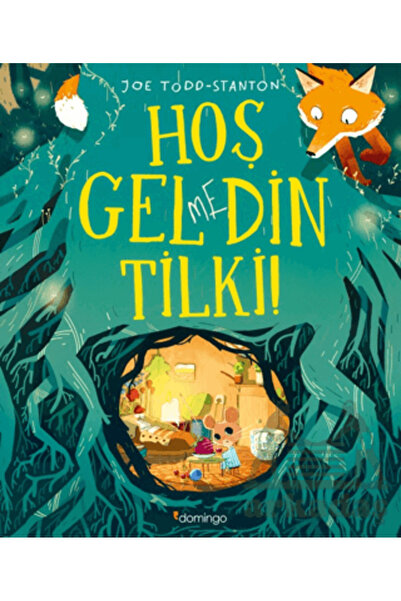 Domingo Yayınevi Hoş Gelmedin Tilki!