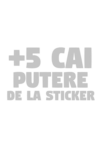 OEM Autocolant auto cu mesajul „+5 cai putere de la autocolant”, 10cm, Alb