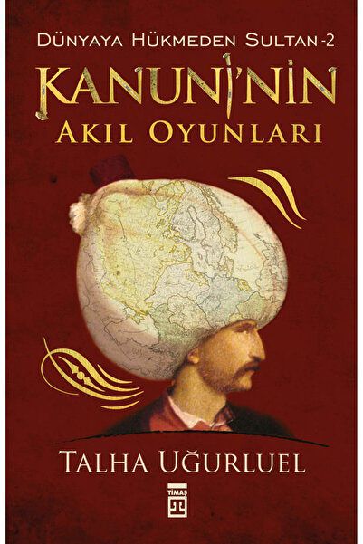 Timaş Yayınları Timaş Tarih Talha Uğurluel - Dünyaya Hükmeden Sultan Kanuni Okuma Seti (2 Kitap Takım)