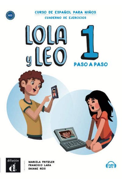 Difusion Lola și Leo pas cu pas 1 Caiet de exerciții și audio descărcabil în ...