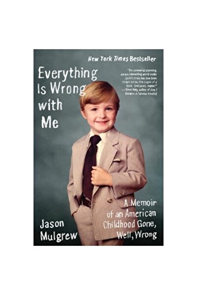 Harper Collins Everything Is Wrong with Me