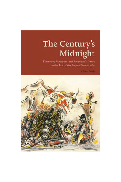 Peter Lang The Century’s Midnight: Dissenting European and American Writers i...