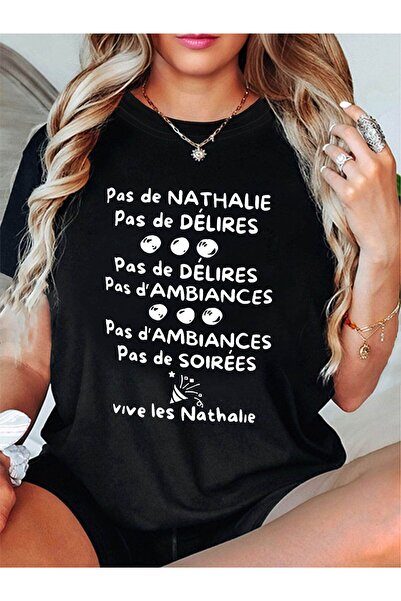 12 HERTZ Vive Les Nathalie Funny Interpersonal Praise Letter Print T-Shirt, S...