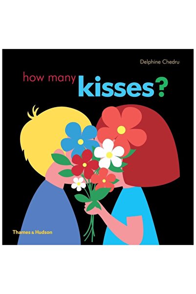 Thames & Hudson How Many Kisses?