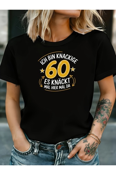 LİNA06 تي شيرت نسائي، مطبوع عليه نصًا باللغة الألمانية "ICH BIN KNAIGE 60 ES ...