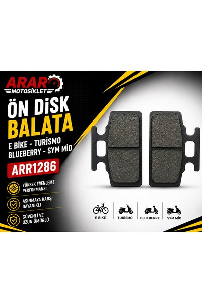 Arar E BİKE-TURİSMO-BLUEBERRY-SYM MİO ÖN DİSK BALATA-ARR1286