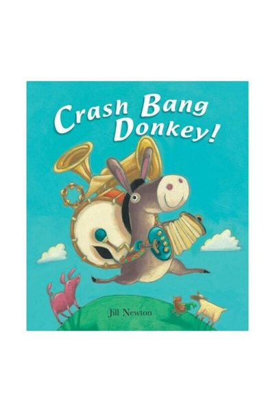 Little Hare Books Crash Bang Donkey!