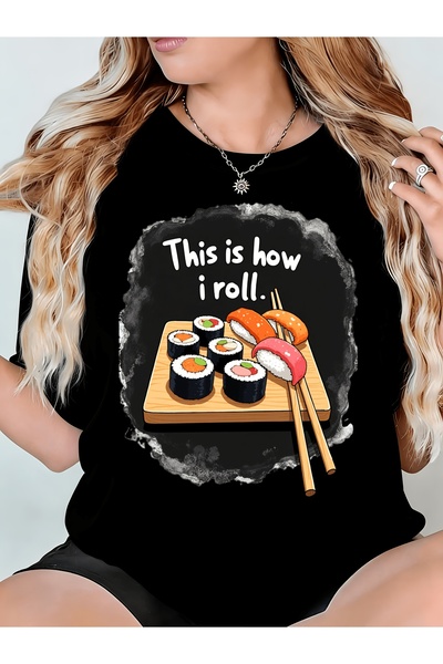 LİNA06 تي شيرت نسائي بتصميم This Is How I Roll Sushi، ذو رقبة دائرية مريحة، ق...
